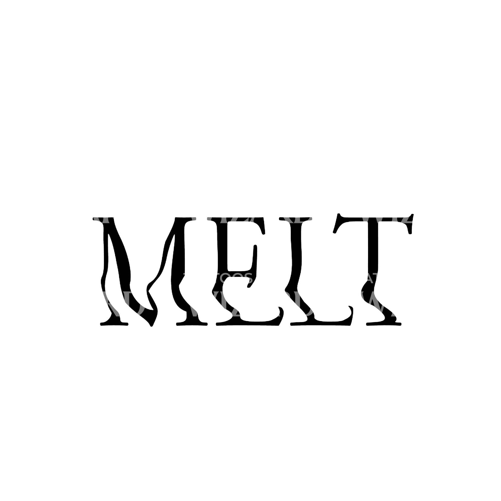 Melt Fun Lettering Tattoo Design
