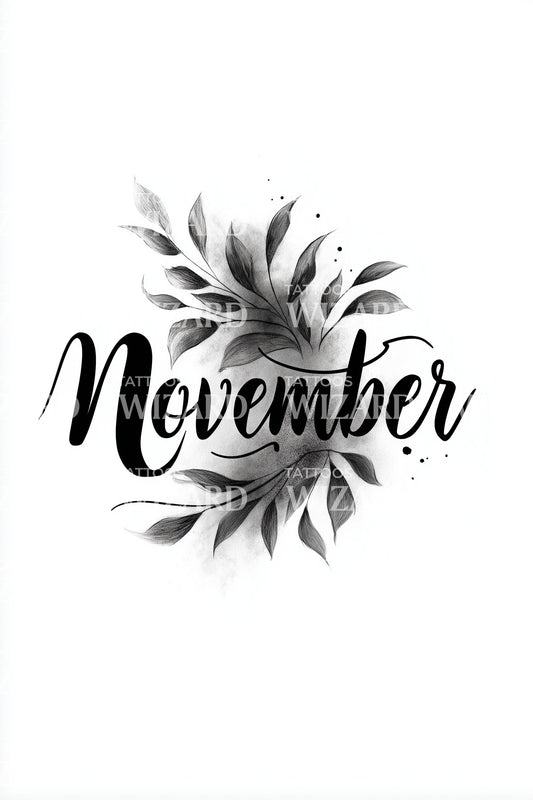 November Brush Leaf Script Tattoo Design