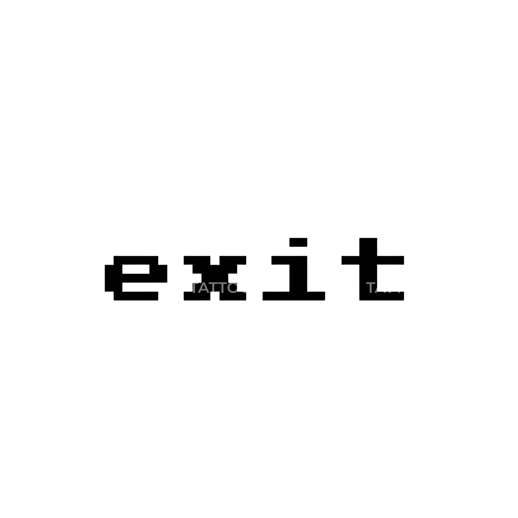 Exit Video Games Lettering Tattoo Design