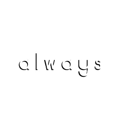 Always Cute Lettering Tattoo Design