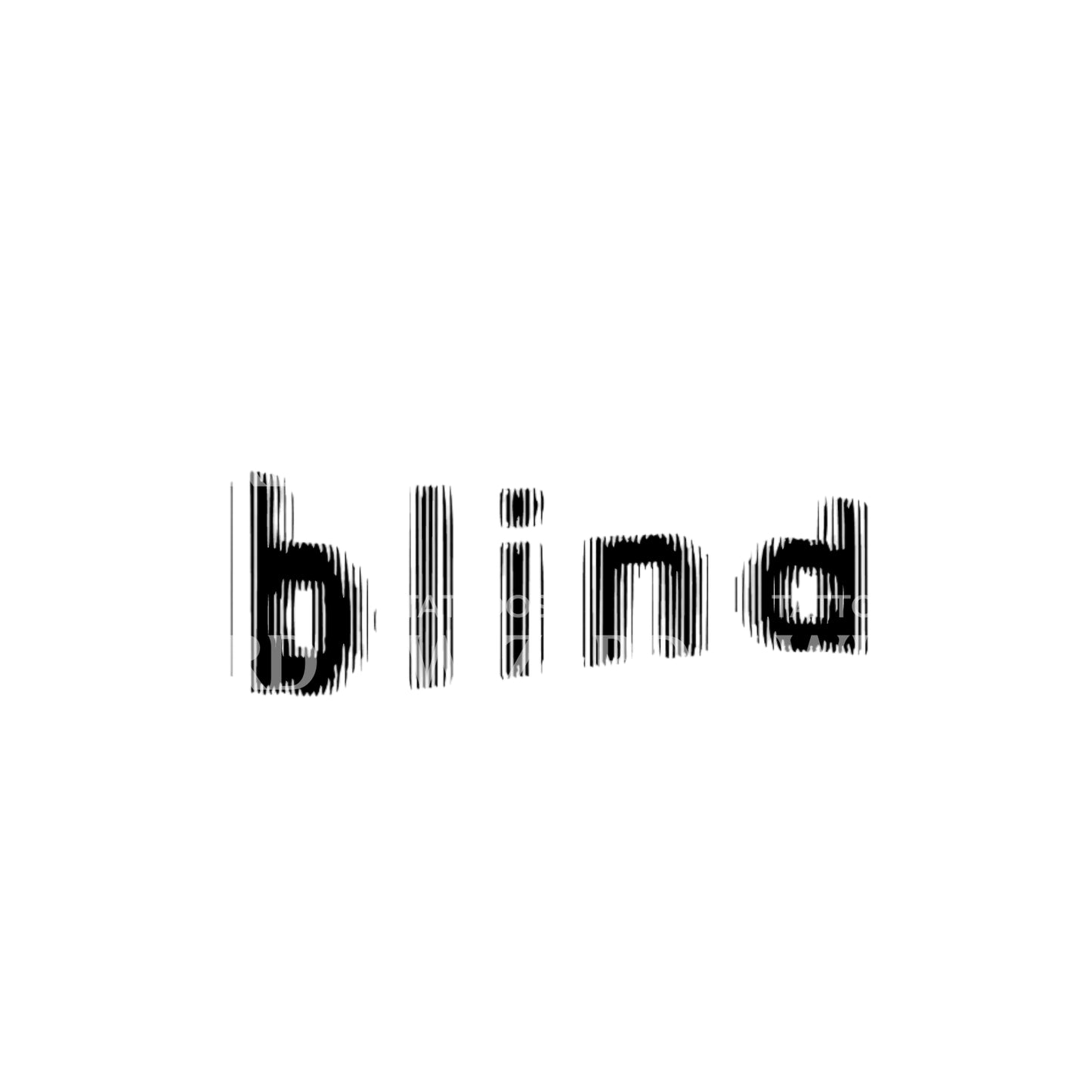 Blind Blurry Font Lettering Tattoo Design