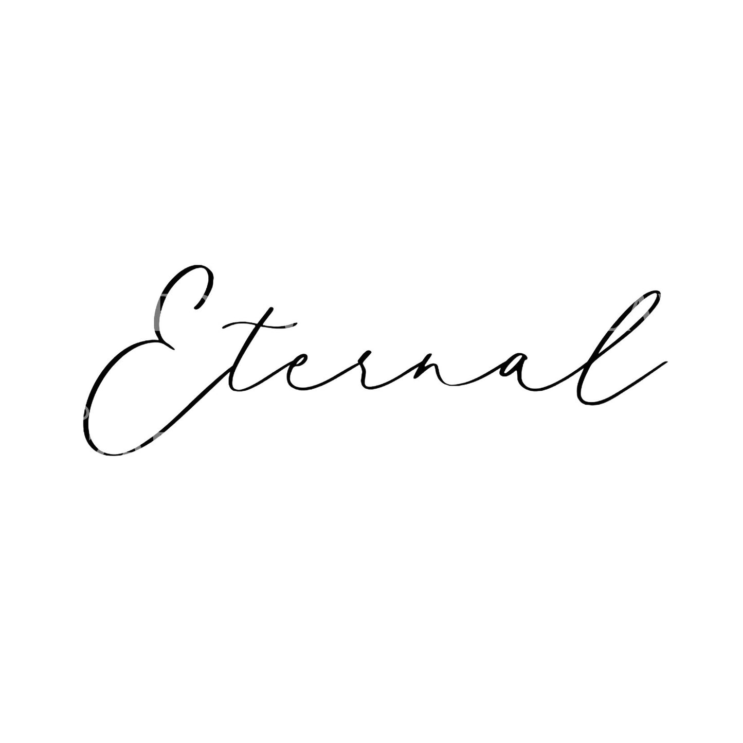 Eternal Word Fineline Tattoo Design