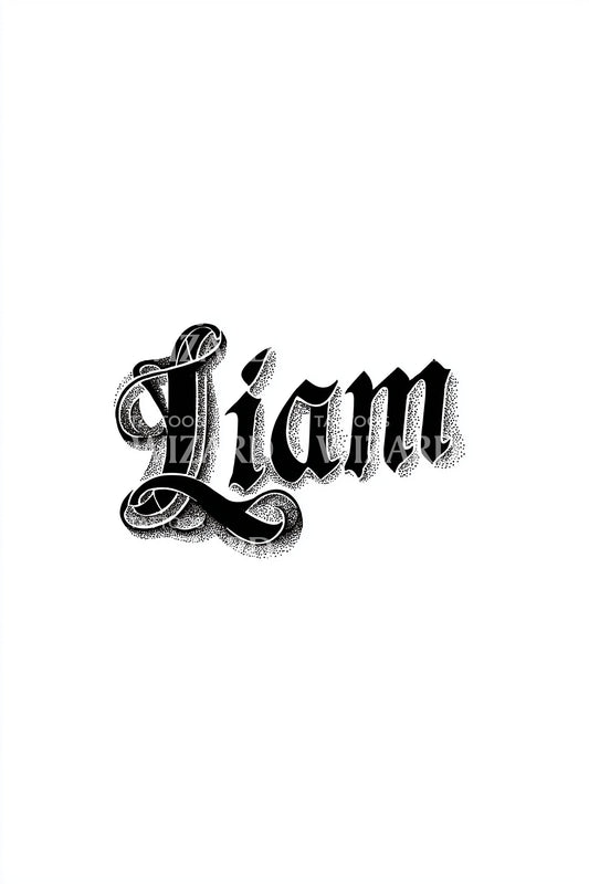 Liam Gothic Lettering Tattoo Design