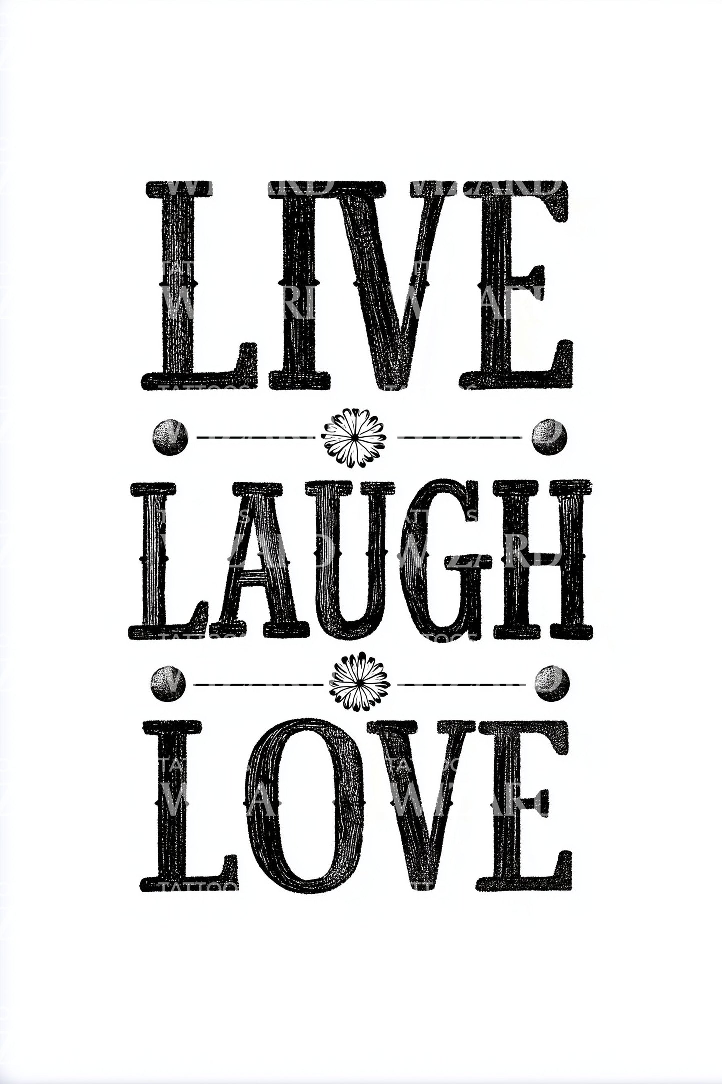 Live Laugh Love Stack Tattoo Design