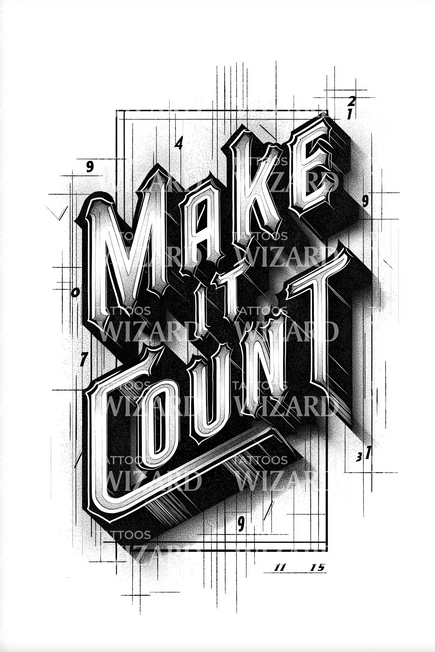 Make It Count Lettering Tattoo Design – Tattoos Wizard Designs