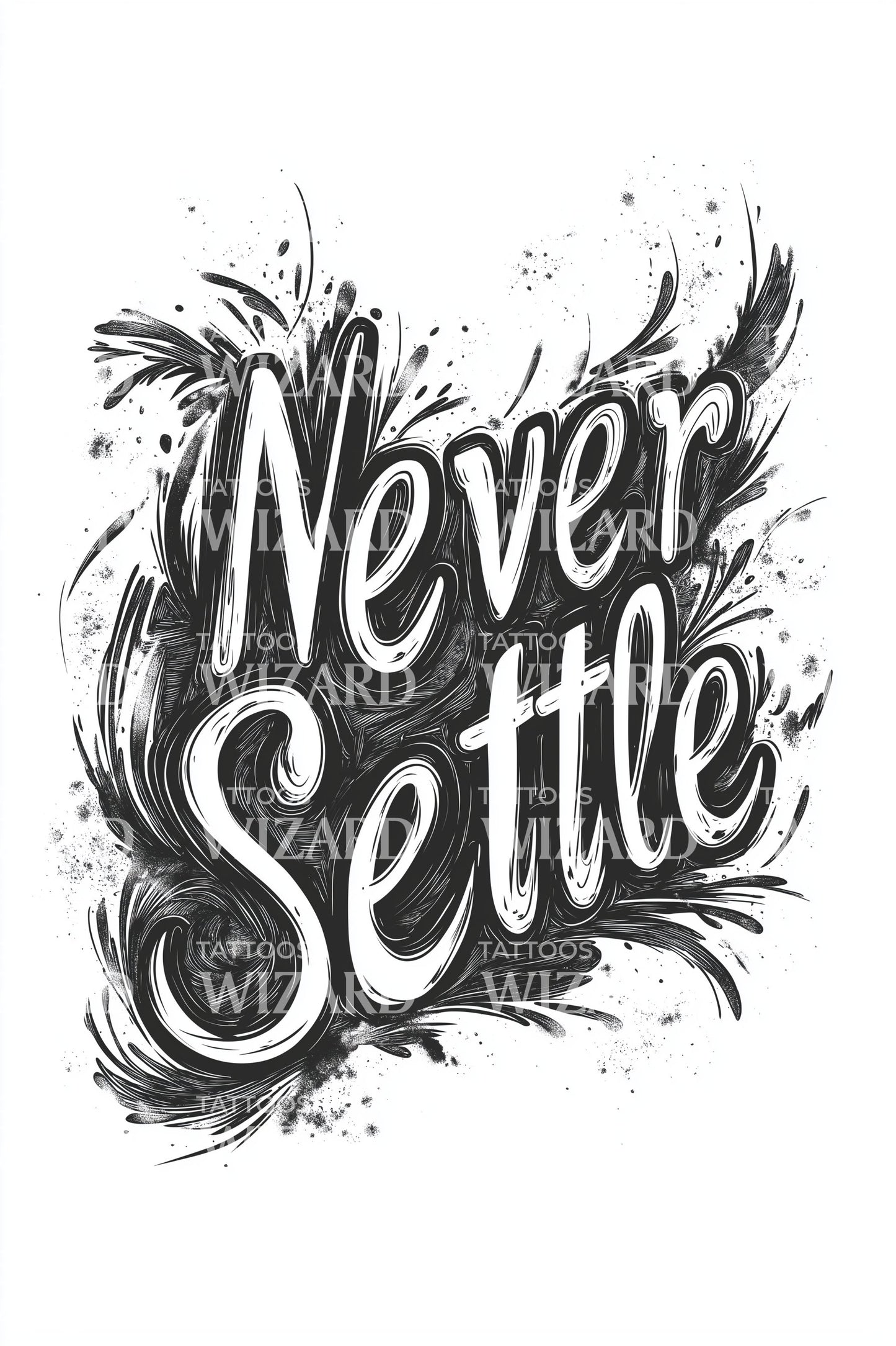 Never Settle Brush Tattoo Design