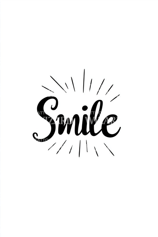 Smile Rays Calligraphy Tattoo Idea