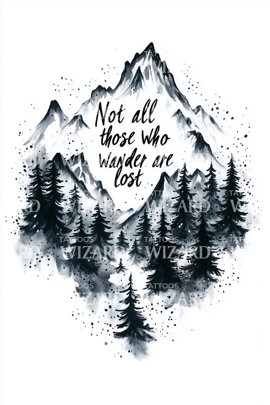 Wanderers Are Not Lost Tattoo Design